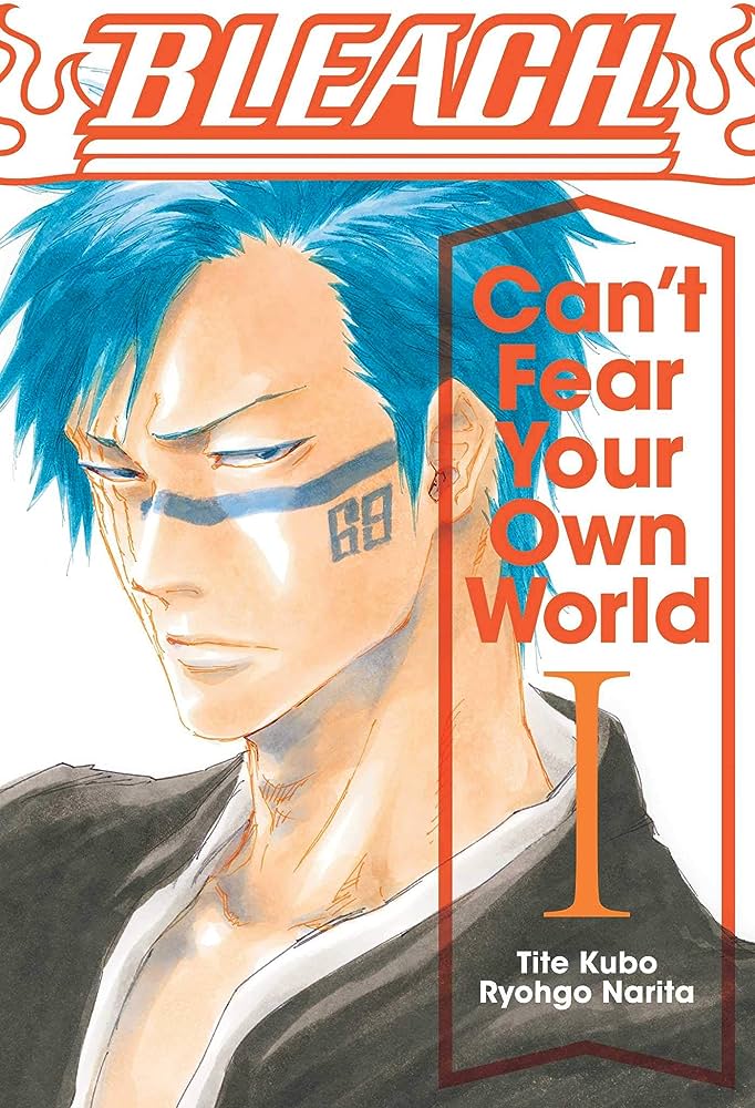 Bleach Can't Fear Your Own World Vol.1 (Novel)