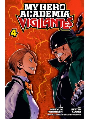 My Hero Academia: Vigilantes Vol.4