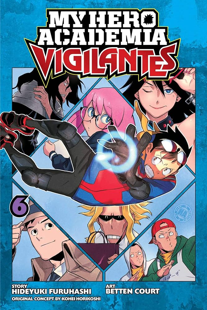 My Hero Academia: Vigilantes Vol 06