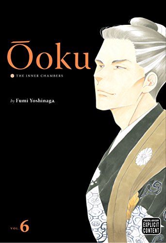 Ooku: The Inner Chambers Vol 06