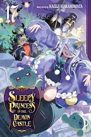 Sleepy Princess in the Demon Castle Vol.17