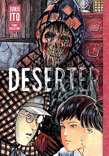 DESERTER: JUNJI ITO STORY 