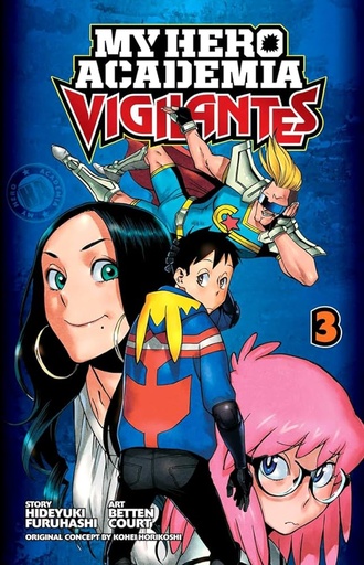 [21+] My Hero Academia: Vigilantes Vol 03